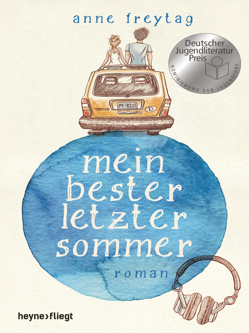 Title details for Mein bester letzter Sommer by Anne Freytag - Wait list